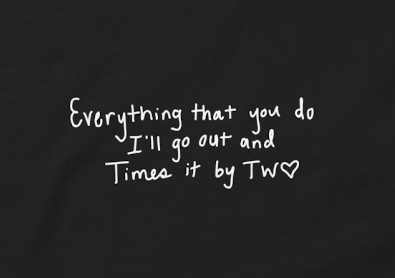 Times It By Two (1 Year Anniversary T-Shirt)